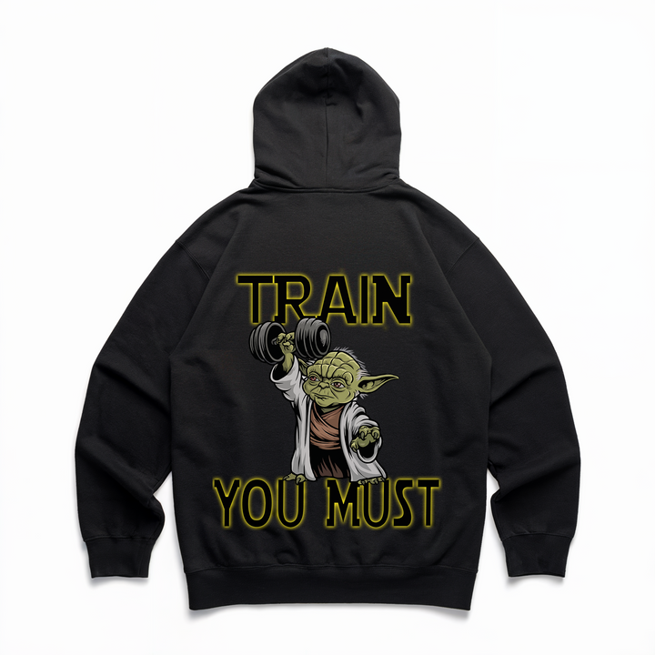 Train You Must - Premium Hoodie Backprint